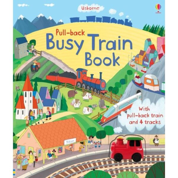 Pull-back Busy Train Book – Carte Interactivă cu Trenuleț (Usborne)